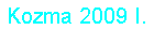 Kozma 2009 I.